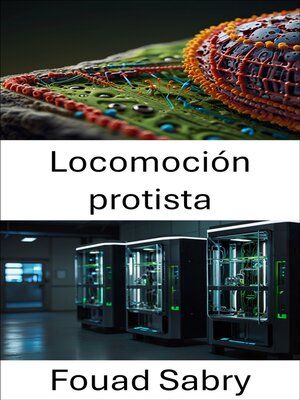 cover image of Locomoción protista